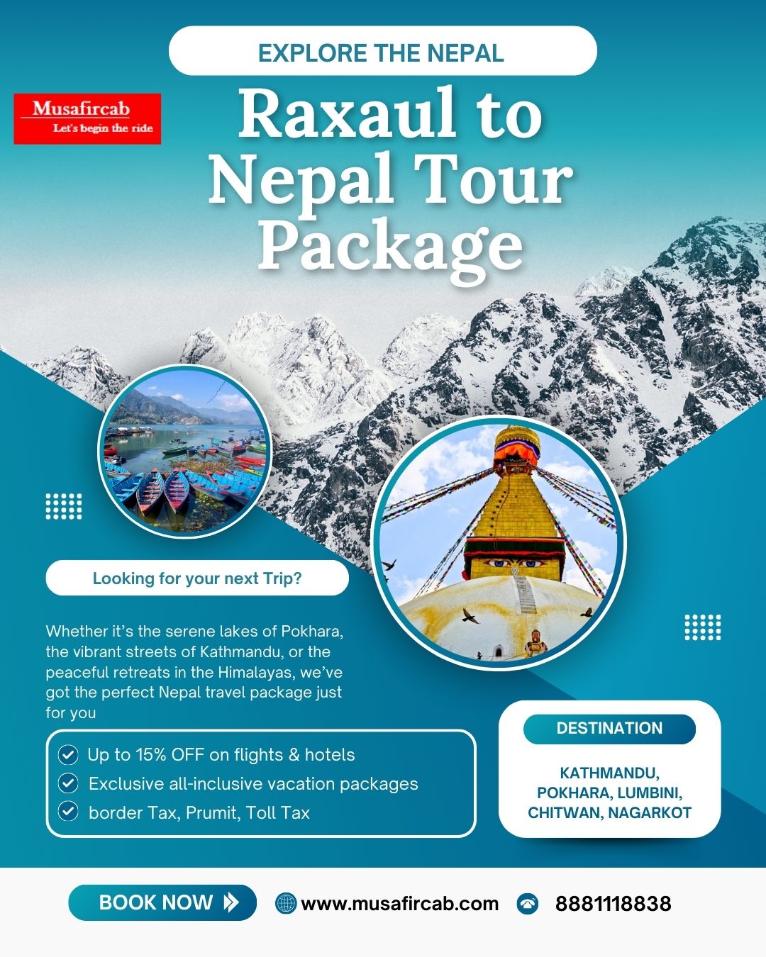 Raxaul to Nepal Tour Package – A Journey into Nature, Culture & Spirituality