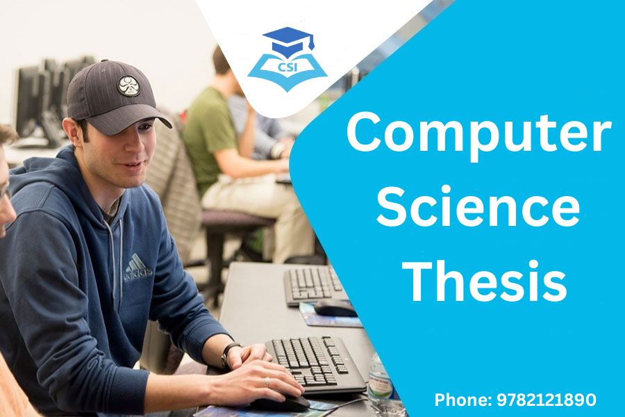CSI Projects – Trusted Name for PhD Computer Science Thesis & Writing Assistance
