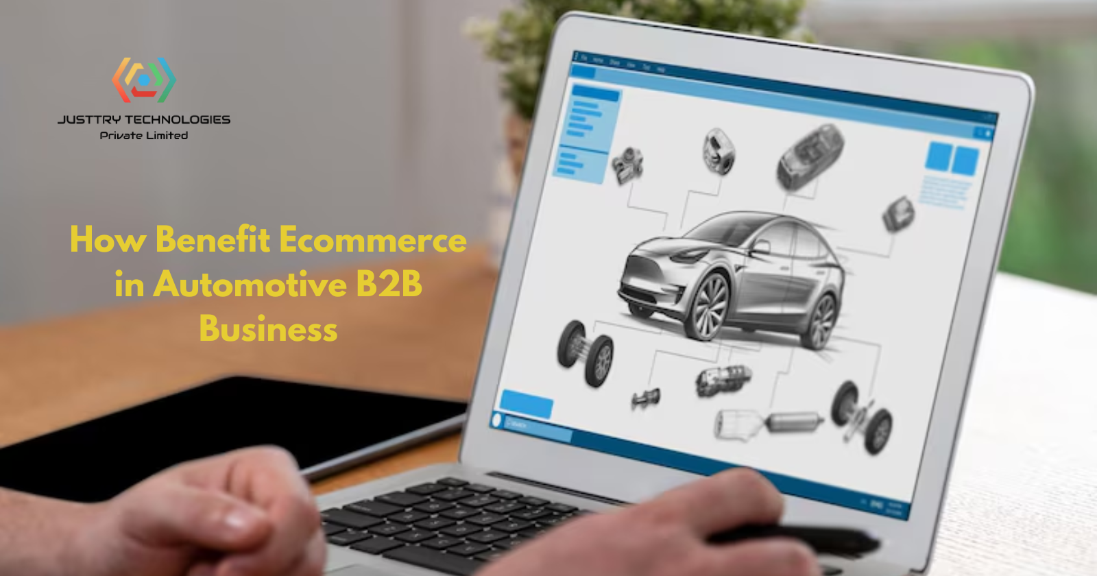 How Benefit Ecommerce Powers Automotive B2B Success