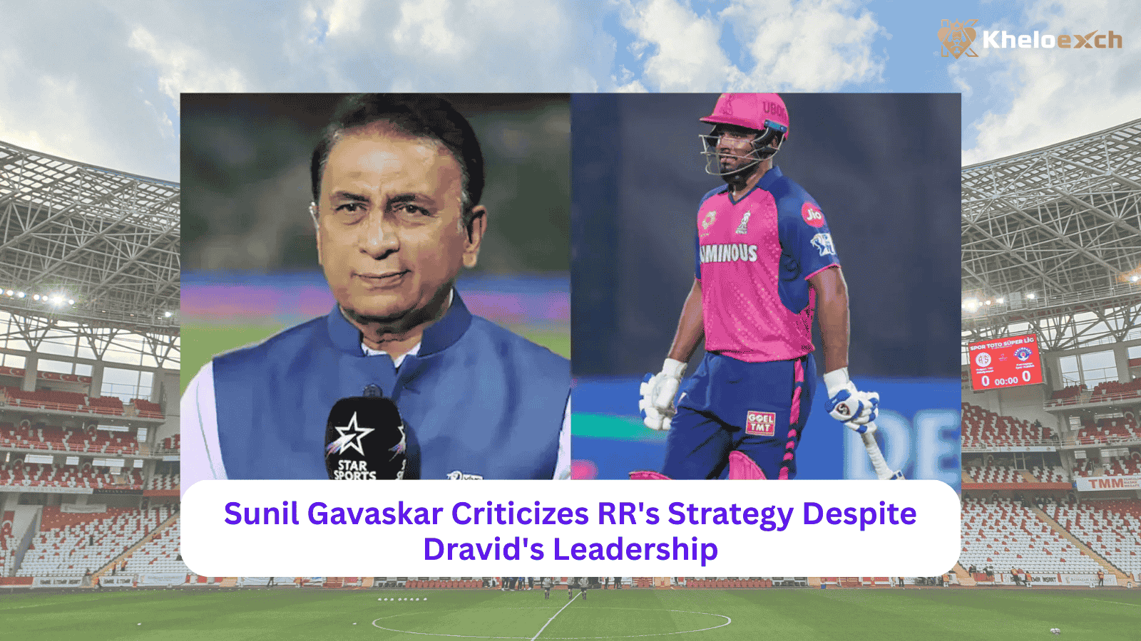 Sunil Gavaskar Criticizes RR's Strategy Despite Dravid's Leadership