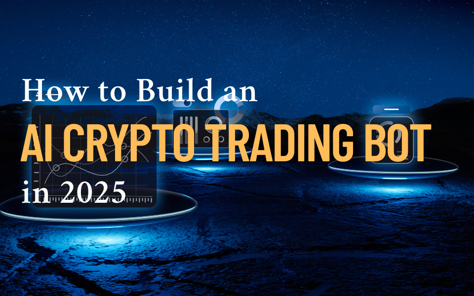 How to Build an AI Crypto Trading Bot Development
