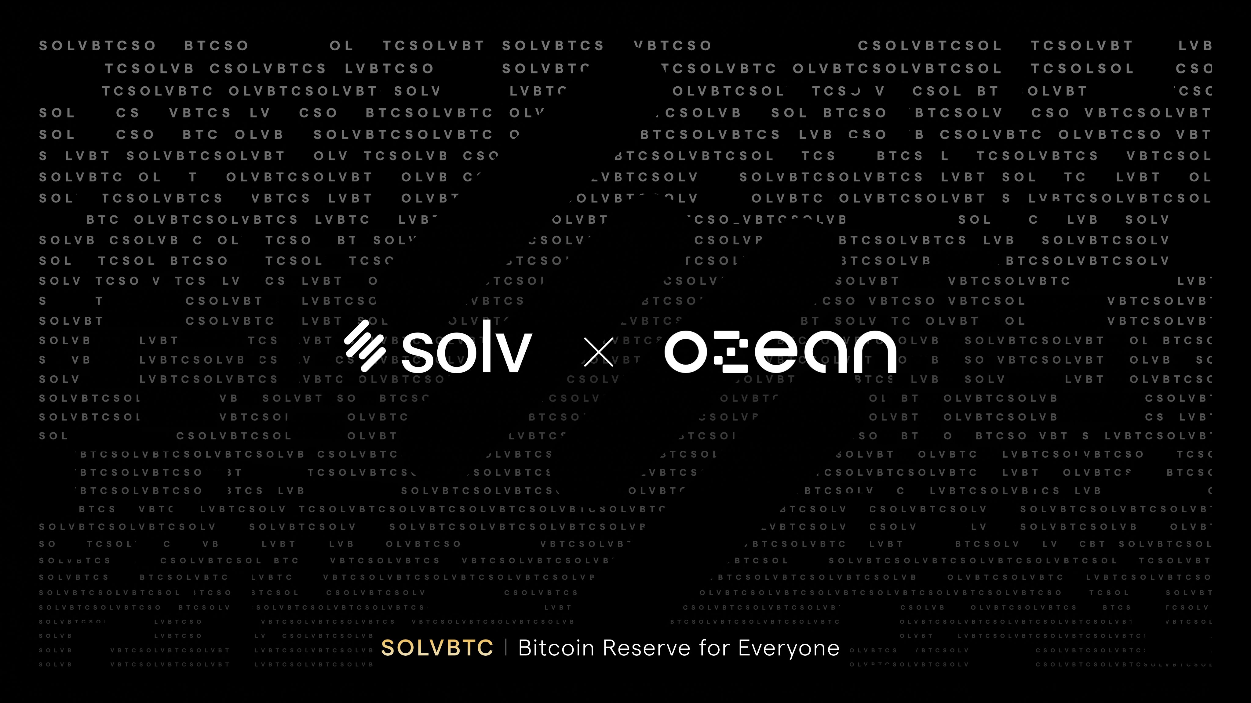 Solv and Ozean: Unlocking Real-World Asset (RWA) Yields for Bitcoin