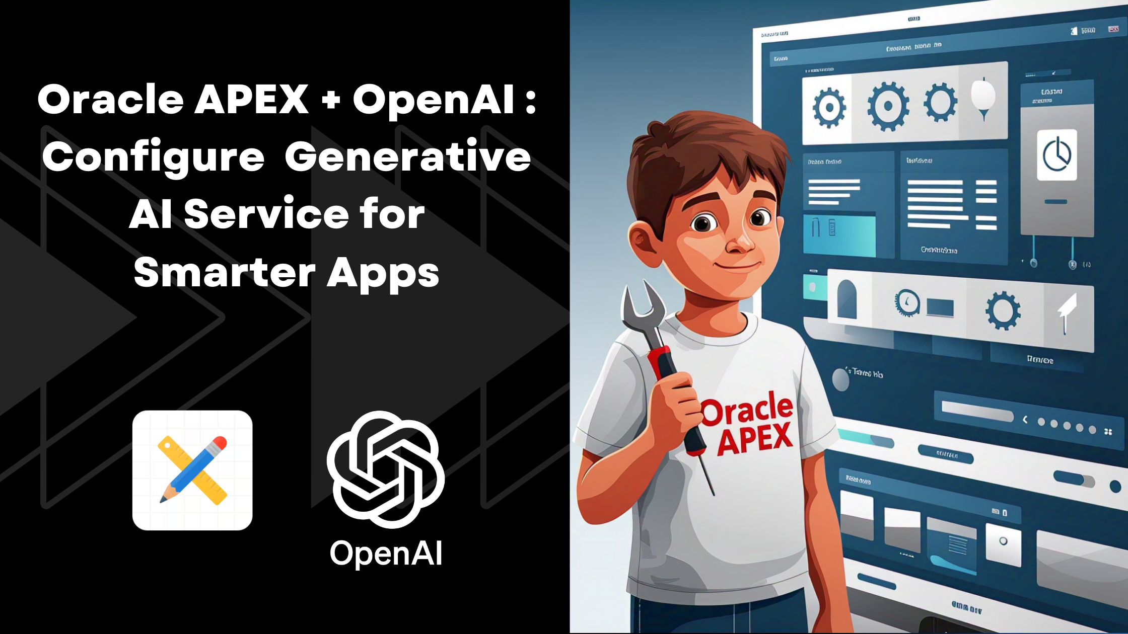 Oracle APEX and OpenAI: Configure  Generative AI Service for Smarter Apps
