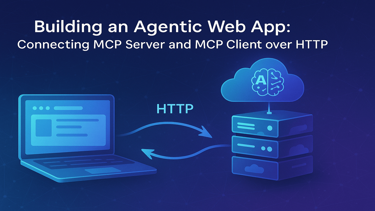 67 Client Building an Agentic Web App: Connecting MCP Server and MCP Client over