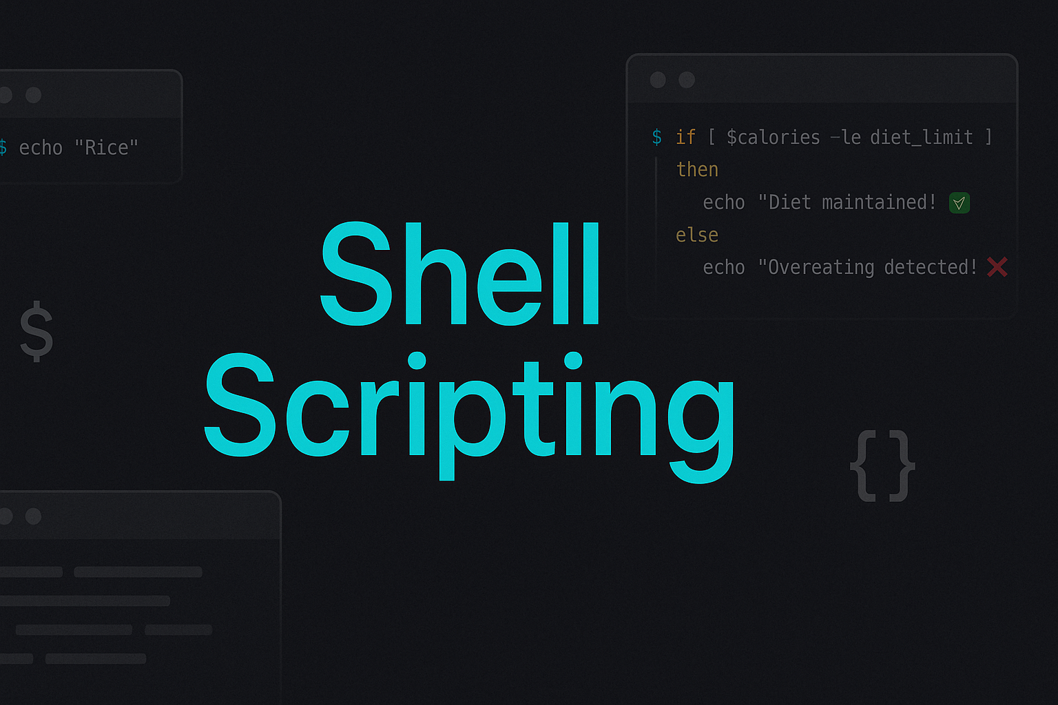 Day 19.2 Theory:-Understanding the Core Concepts of Shell Scripting: Variables, Operators, and Conditionals