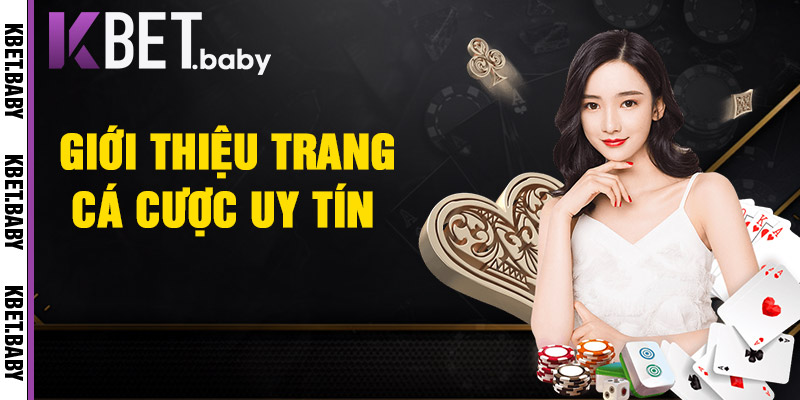 KBET - KBET.com - Trang Chủ Cá Cược Uy Tín Nhất Châu Á