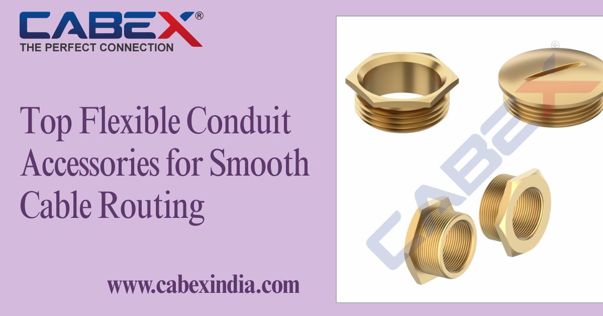 Top Flexible Conduit Accessories for Smooth Cable Routing