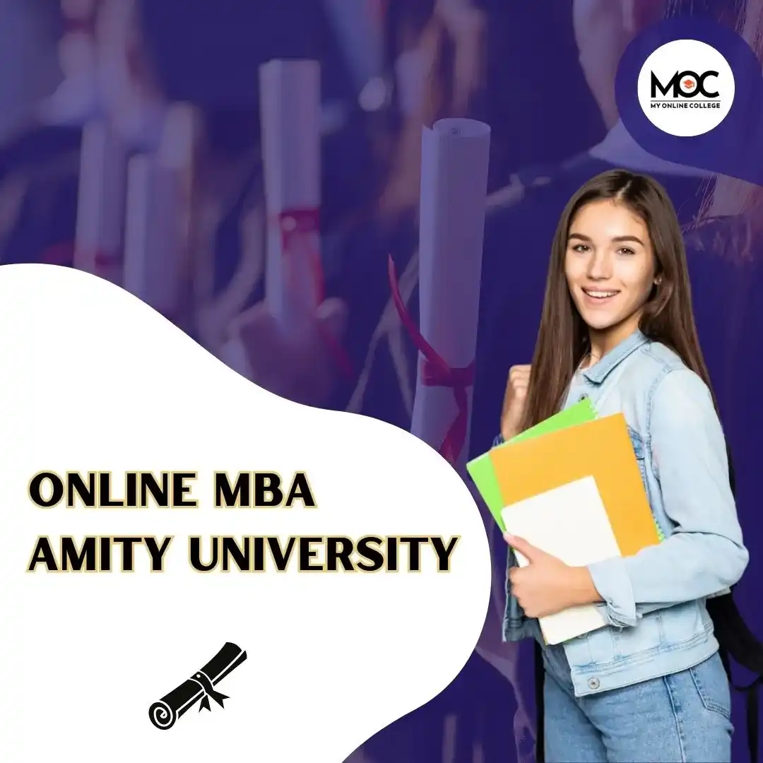 Top Benefits of Pursuing an Online MBA from Amity University