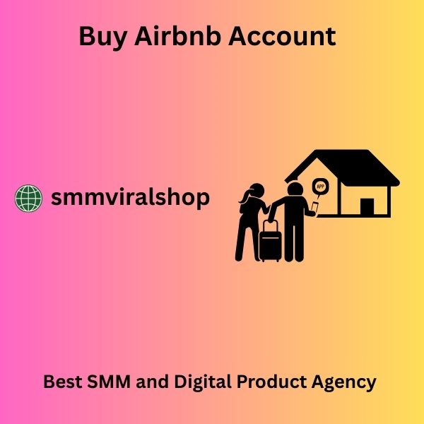 10 Best Site To Buy Airbnb Accounts Host Usa 2025
