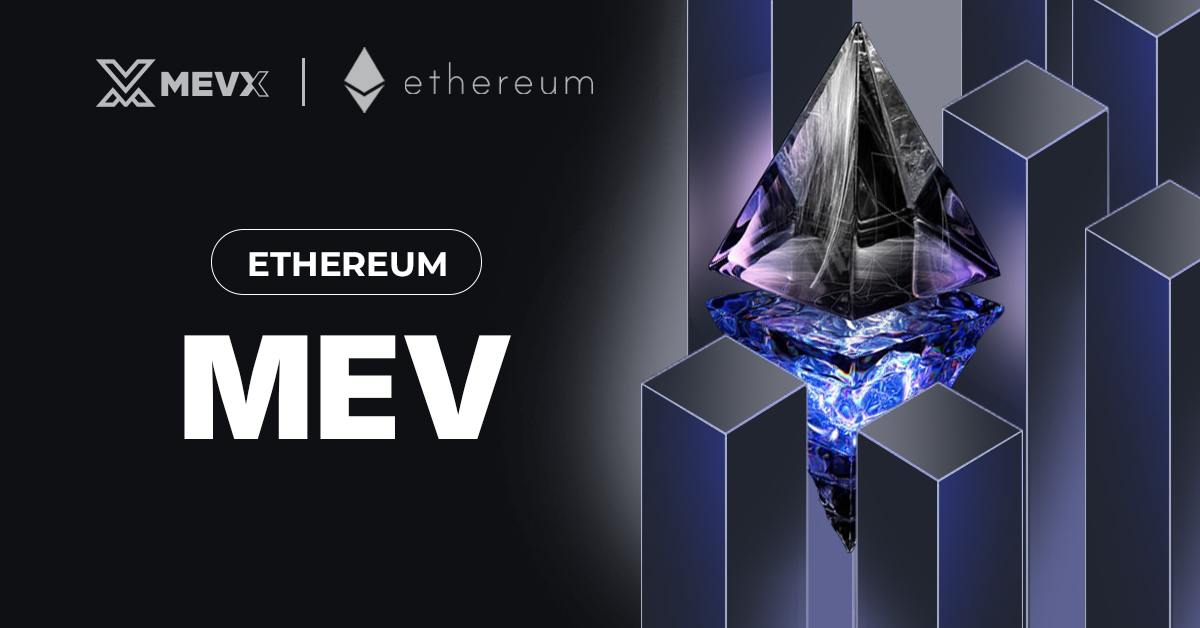 Decoding MEV: Ethereum's Intricate Value Layer