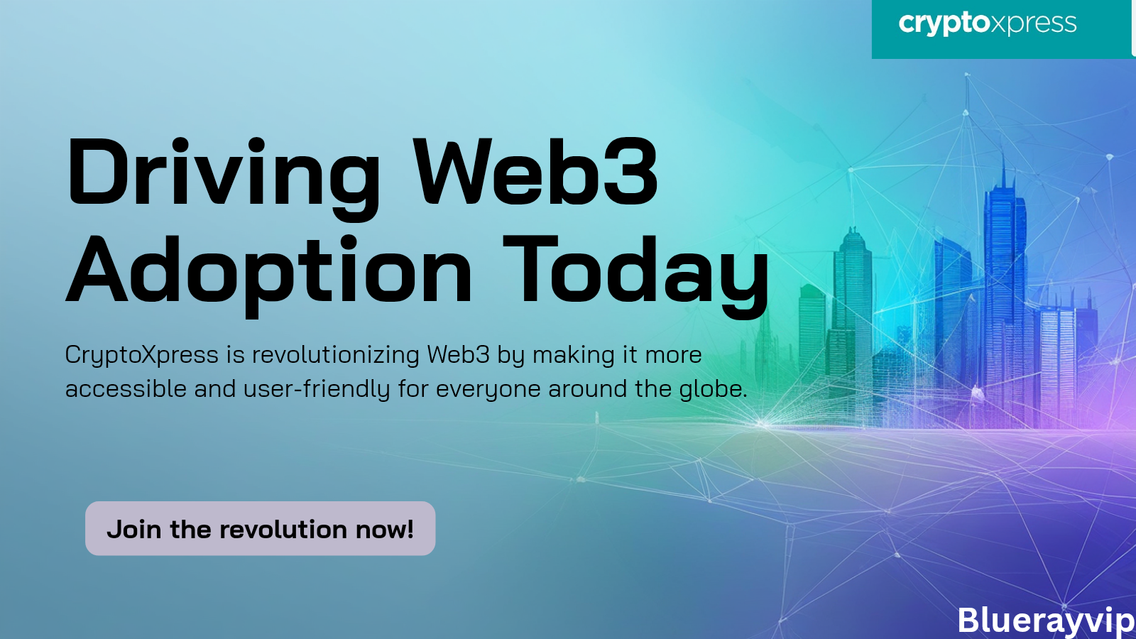 The Role of CryptoXpress in Driving Web3 Adoption