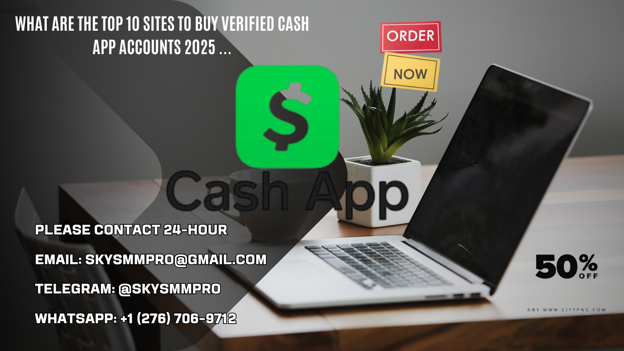 Best Place To Buy Verified Cash App Accounts In skysmmpro.com USA