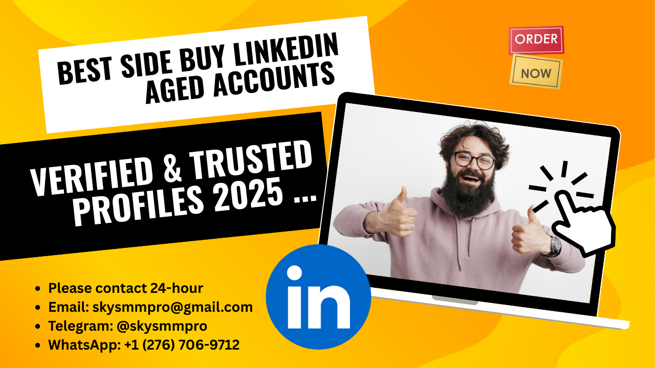 How And Where To Buy LinkedIn Accounts? New 2025 - 2026 ...