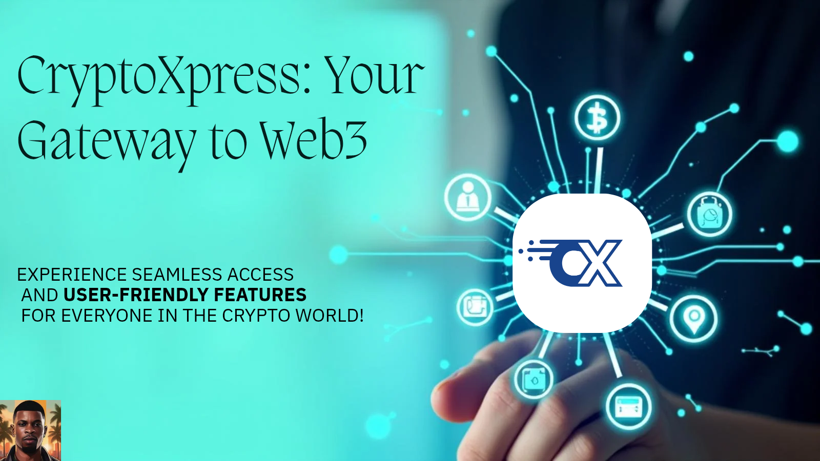 Why CryptoXpress Is the Ultimate Gateway to Web3 for Everyday Users