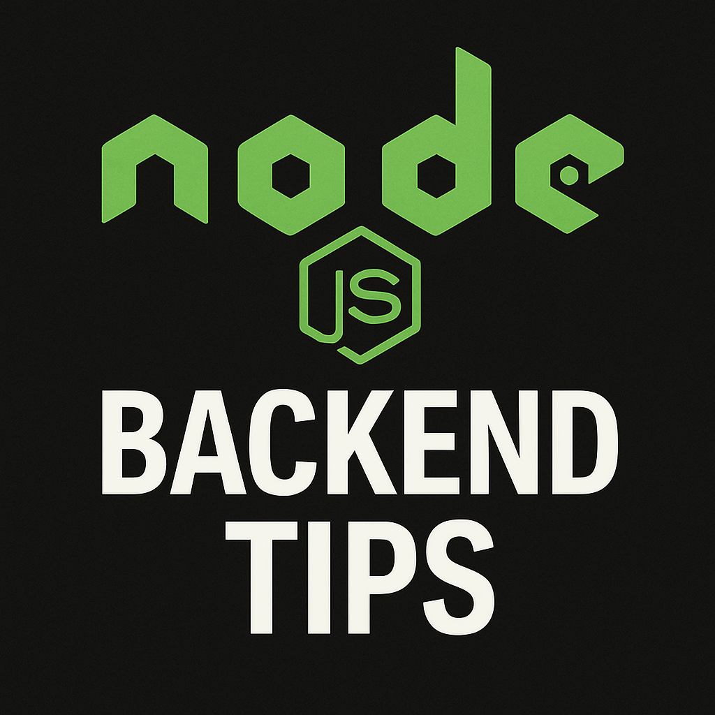 Nodejs backend tips