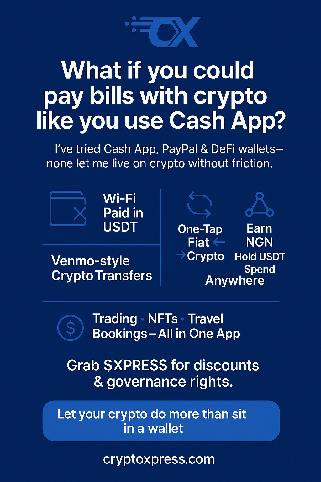 What If You Could Pay Bills with Crypto Like You Use Cash App? Meet CryptoXpress