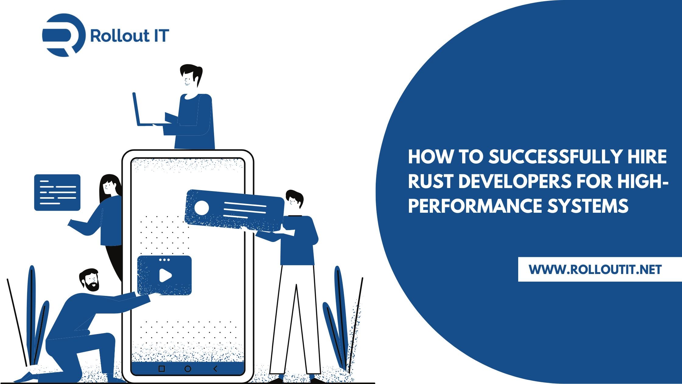 How to Successfully Hire Rust Developers for High-Performance Systems