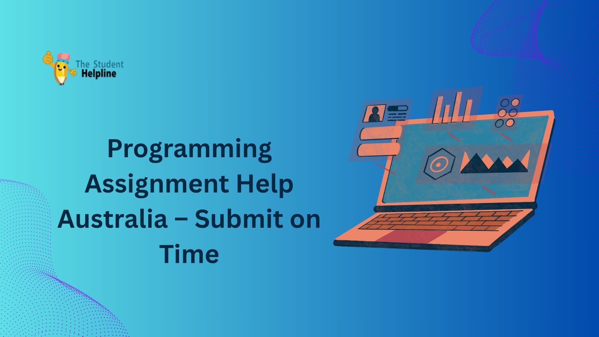 Programming Assignment Help Australia – Submit on Time