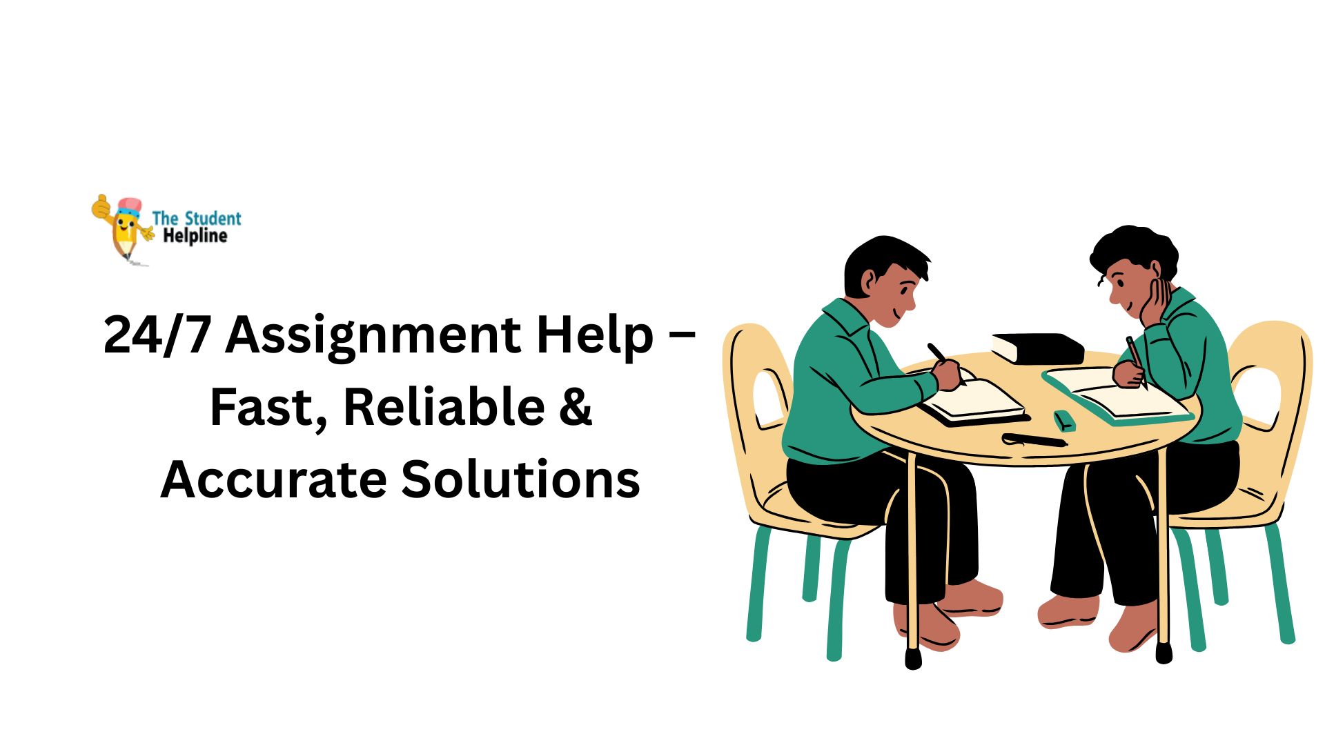 24/7 Assignment Help – Fast, Reliable & Accurate Solutions