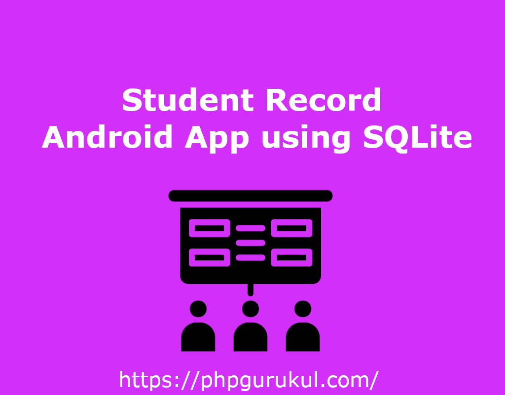 Student Record Android App using SQLite