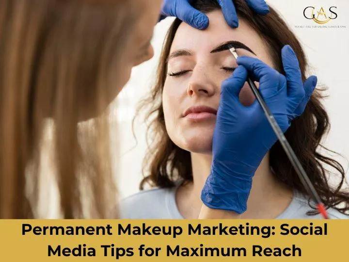 Unlocking Success Permanent Makeup Marketing Tips for Aussie Salons