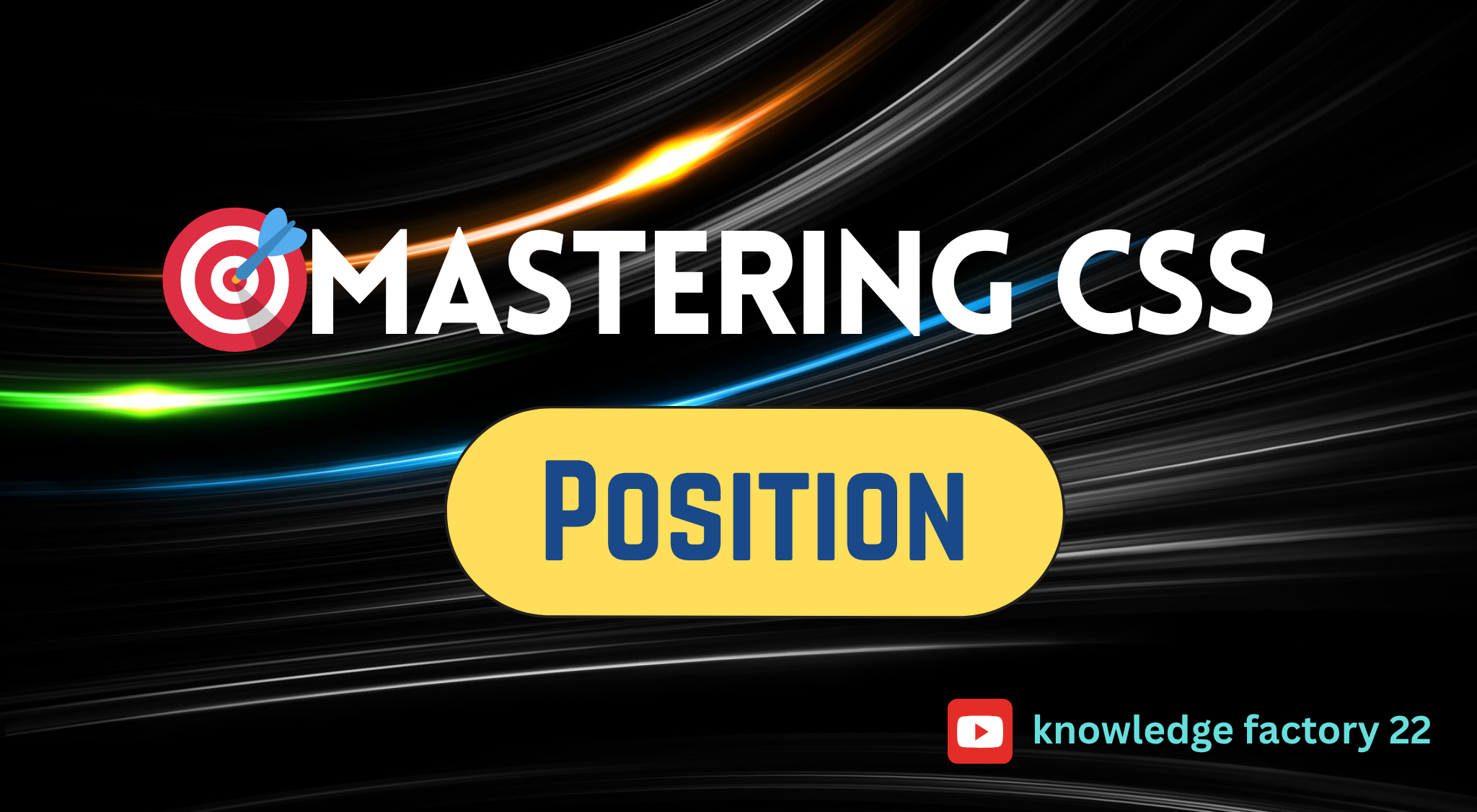 CSS Positioning: A Comprehensive Guide