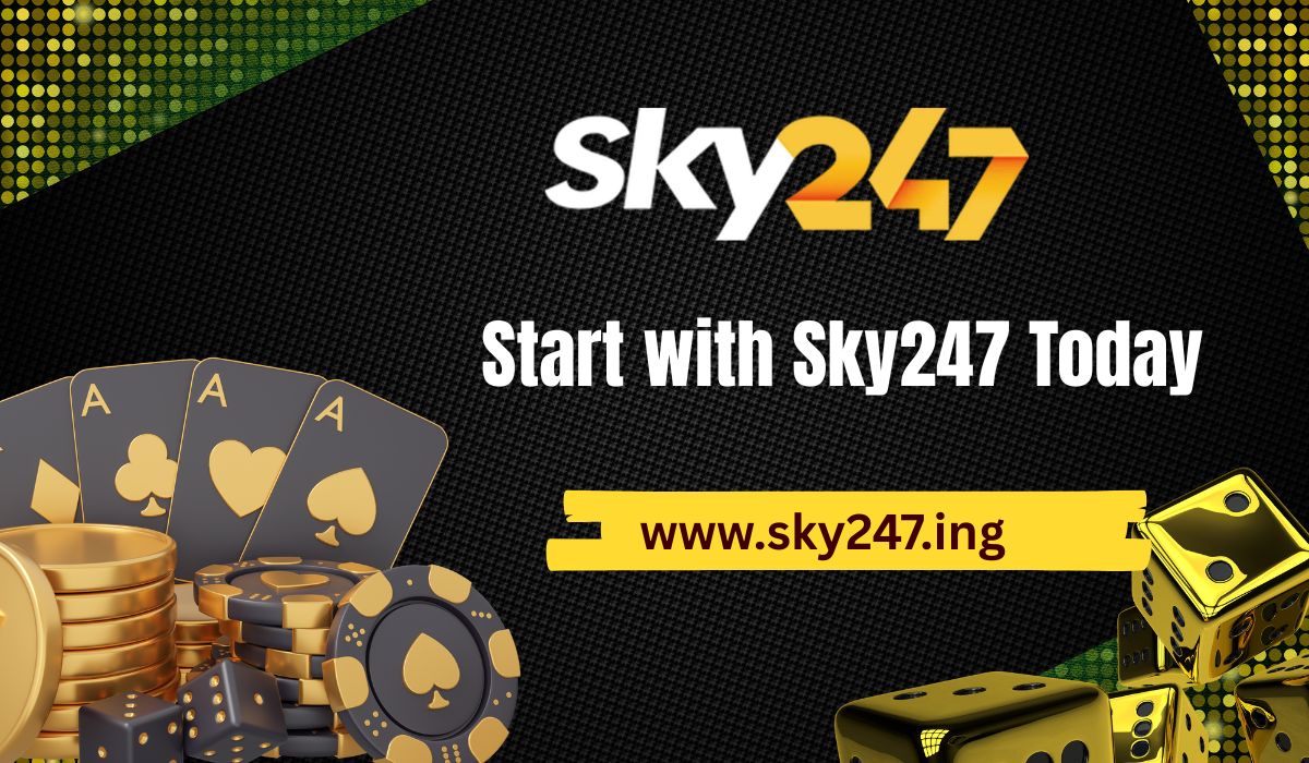 Getting Started with Sky247 Today
