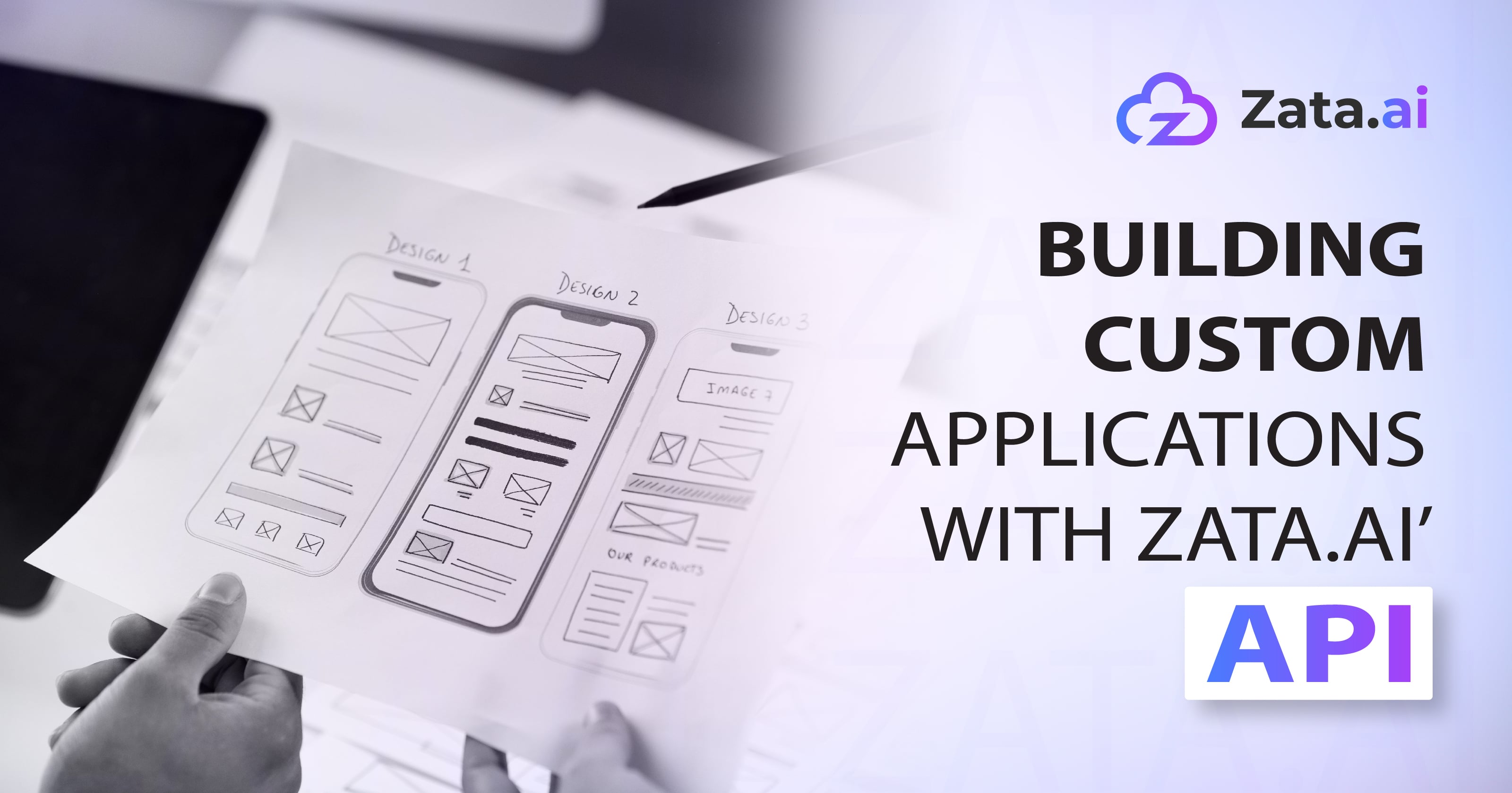 Api Zada Building Custom Applications with Zata.ai’s API
