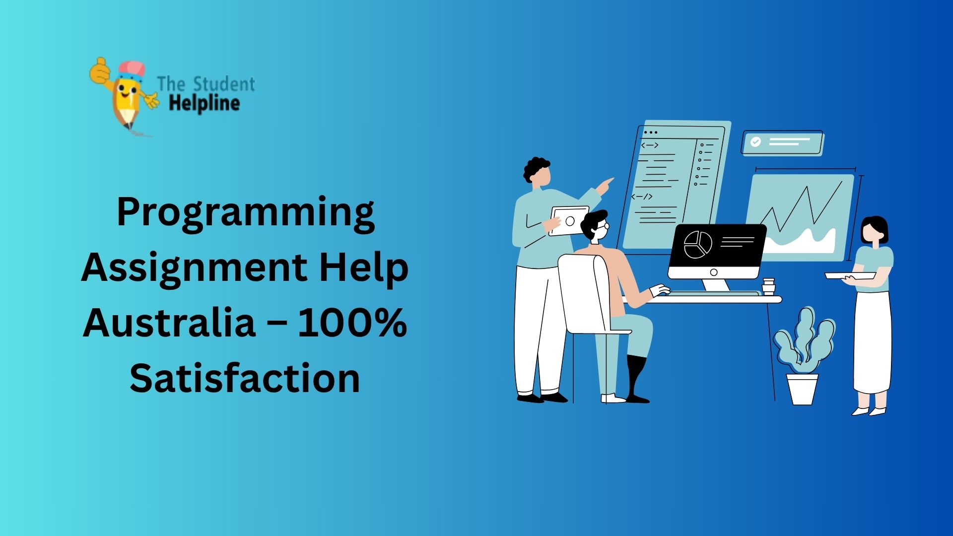 Programming Assignment Help Australia – 100% Satisfaction