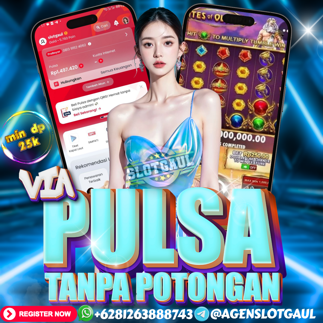 Taruhan Online Deposit Pulsa | Slotgaul