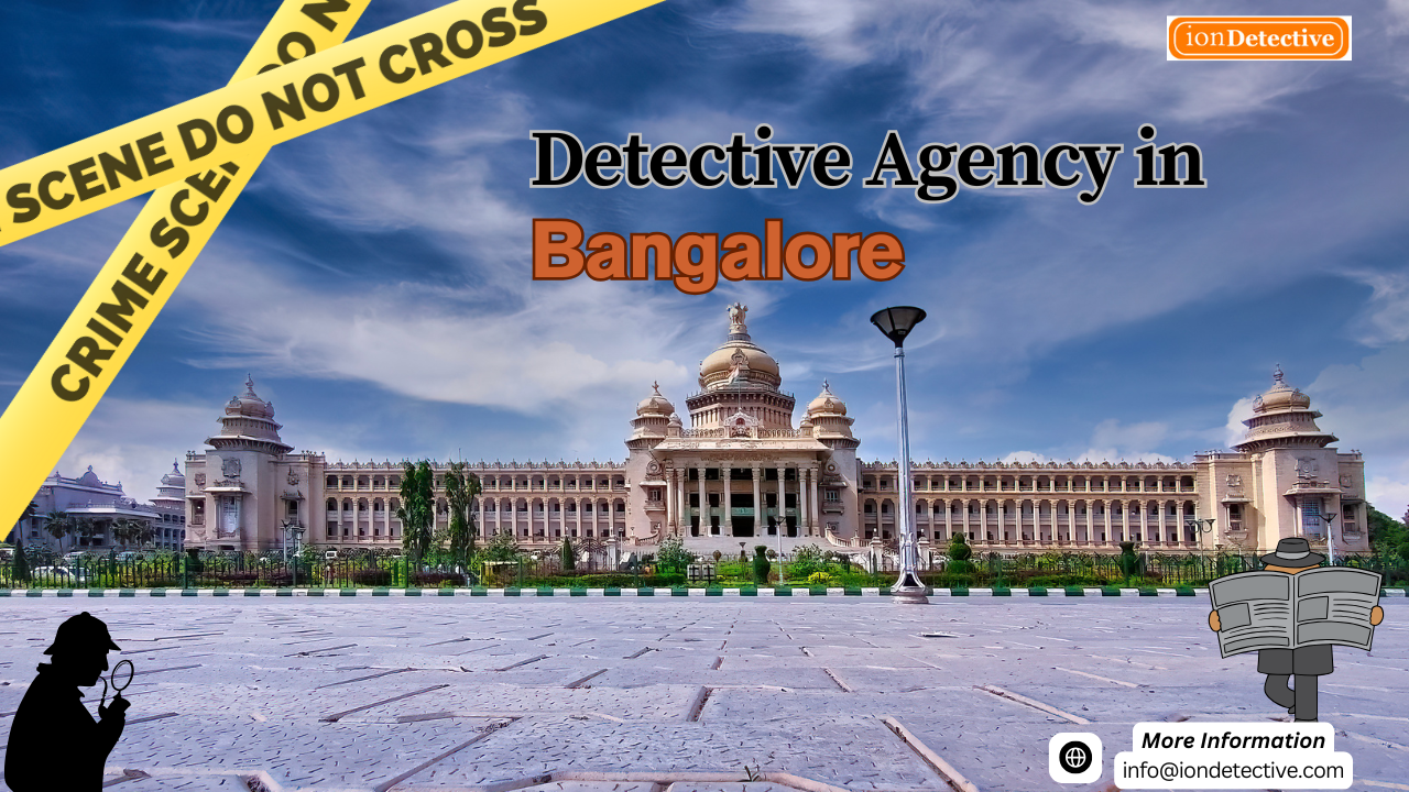 Leading Detective Agency in Bangalore