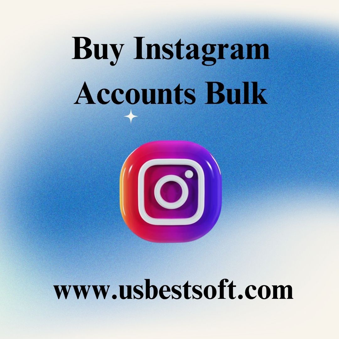 "Boost Your Social Media Presence: Buy Instagram Accounts in Bulk"