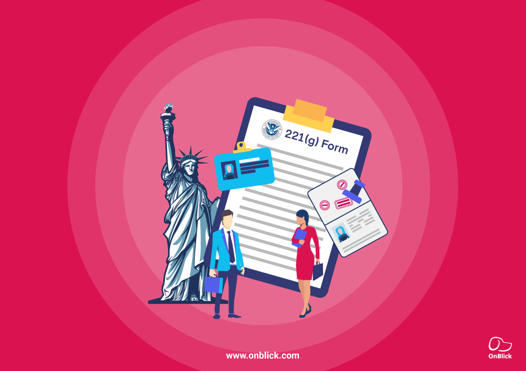 221(g): Visa Refusals Under 221(g) and their Reasons