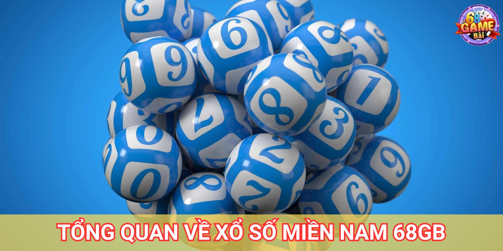 Xổ Số Miền Nam 68gamebai – Cơ Hội Trúng Thưởng Hấp Dẫn Mỗi Ngày
