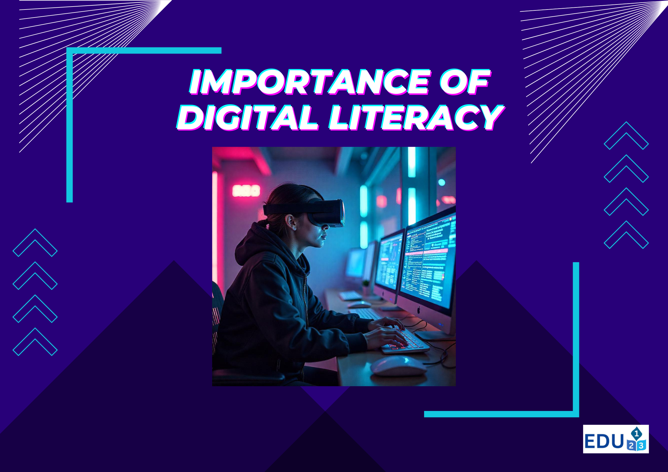 Importance of Digital Literacy for Students