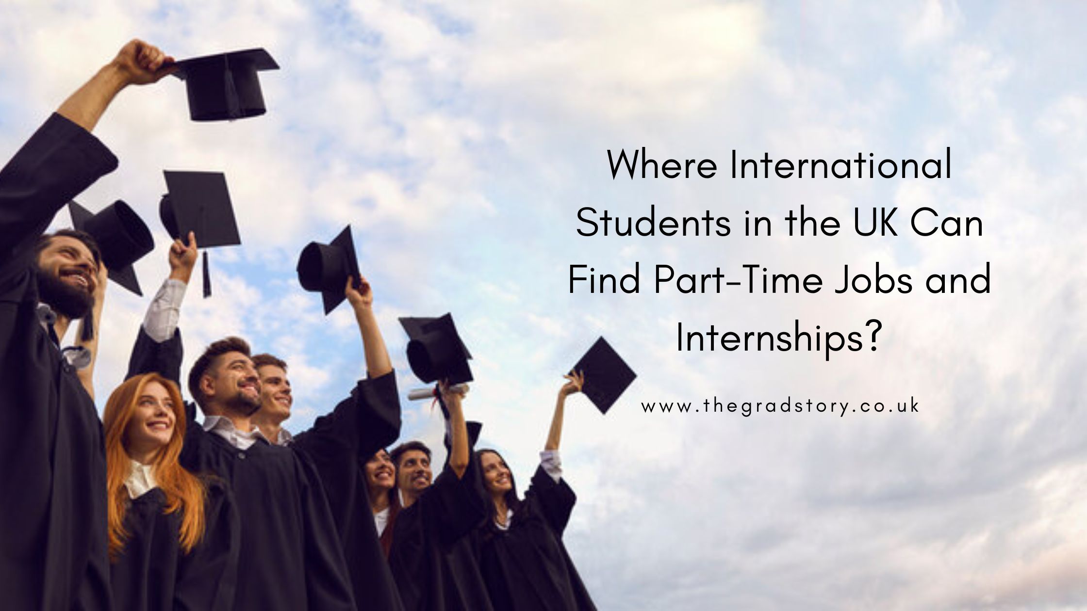 Where International Students in the UK Can Find Part-Time Jobs and Internships