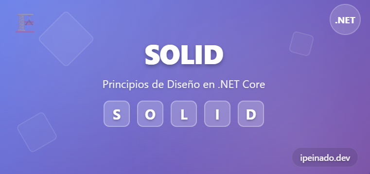 Principios SOLID aplicados en .NET Core con ejemplos