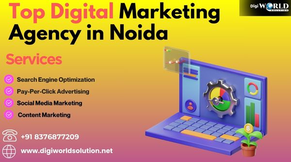 Top Digital Marketing Agency in Noida to Grow Your Business Online
