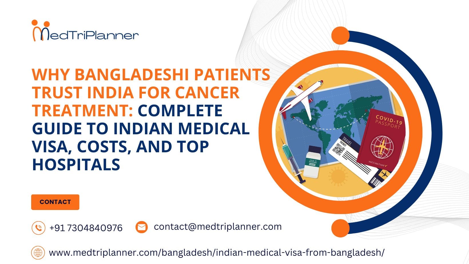 Why Bangladeshi Patients Trust India for Cancer Treatment: Complete Guide to Indian Medical Visa, Costs, and Top Hospitals