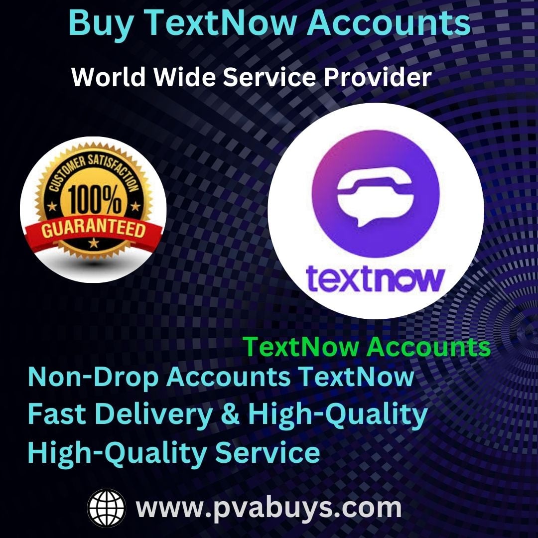 Buy TextNow Accounts
