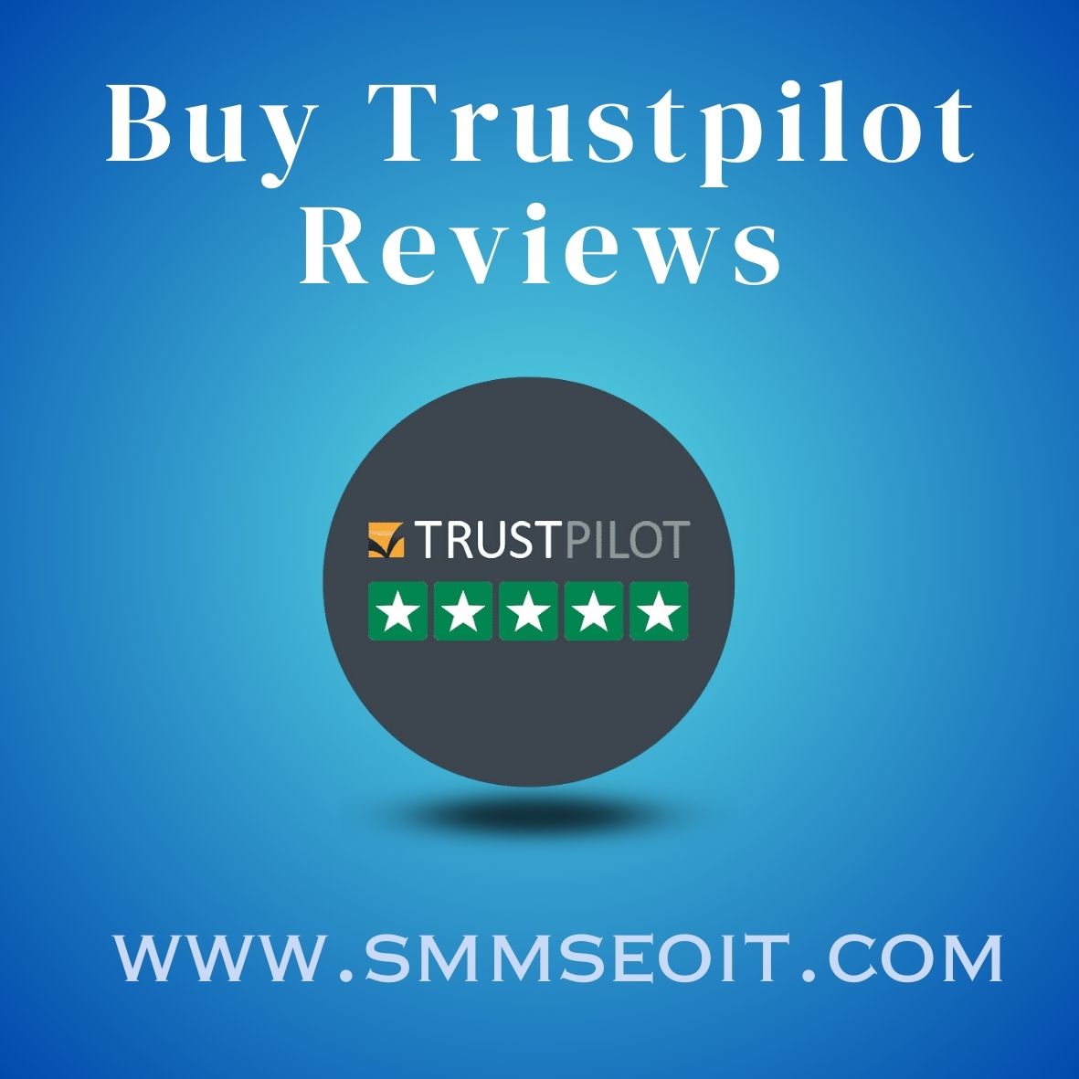 Buy Trustpilot Reviews: Increase Your Online Reputation Today