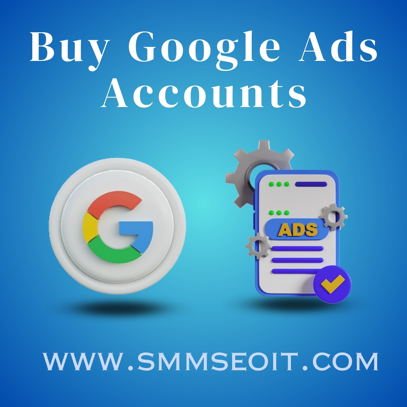Buy Verified Google Ads Accounts: Safe & Secure Purchasing