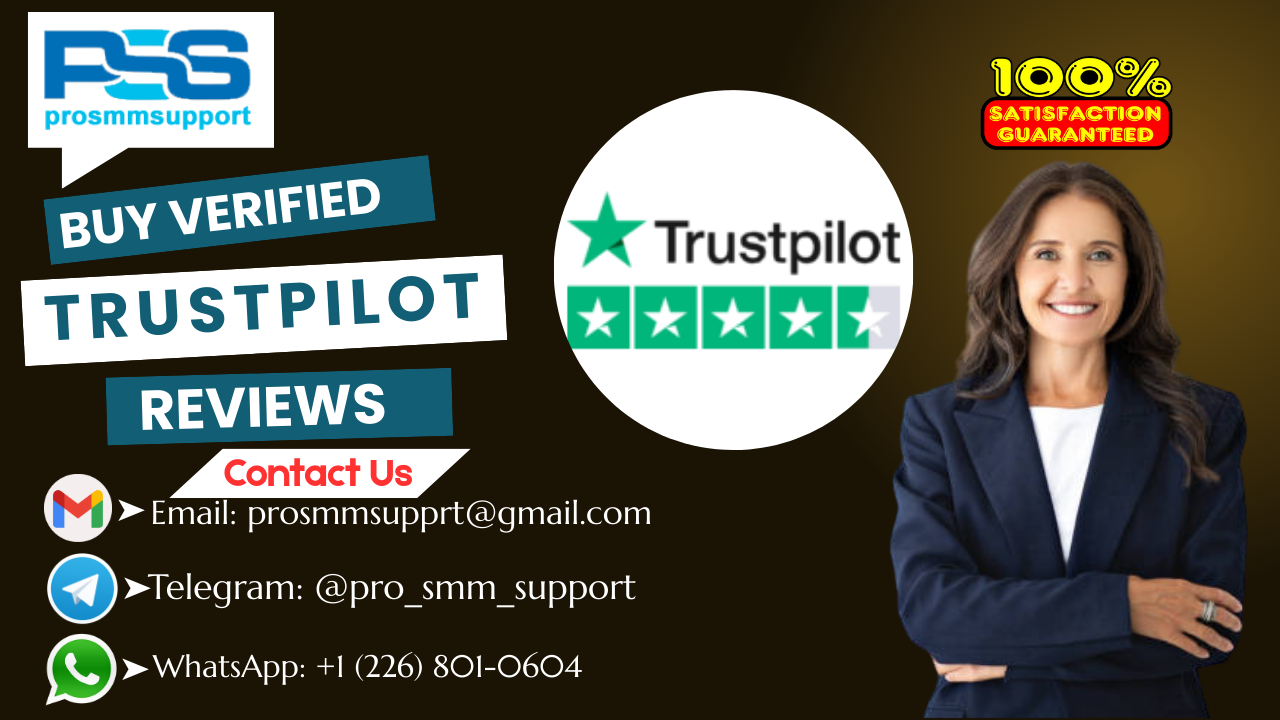 Best Place to Purchase Trustpilot Reviews / Verified Trustpilot Reviews