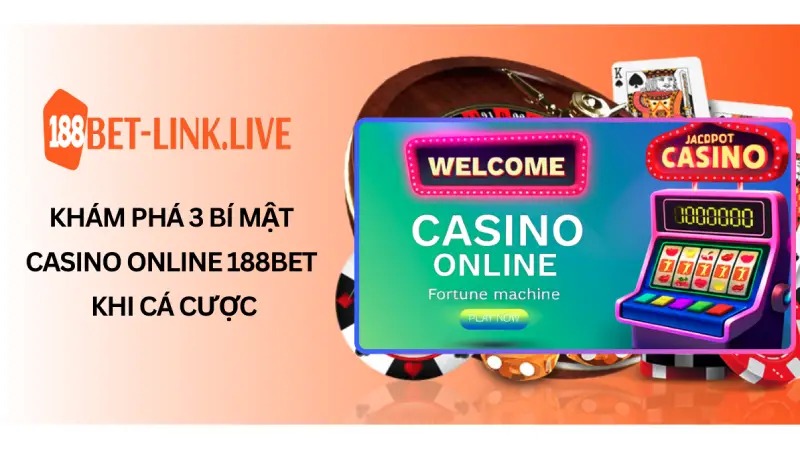 Trải nghiệm giải trí đỉnh cao tại casino online 188BET