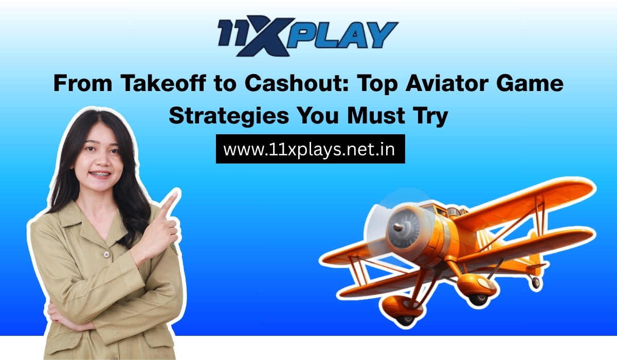 From Takeoff to Cashout: Top Aviator Game Strategies You Must Try