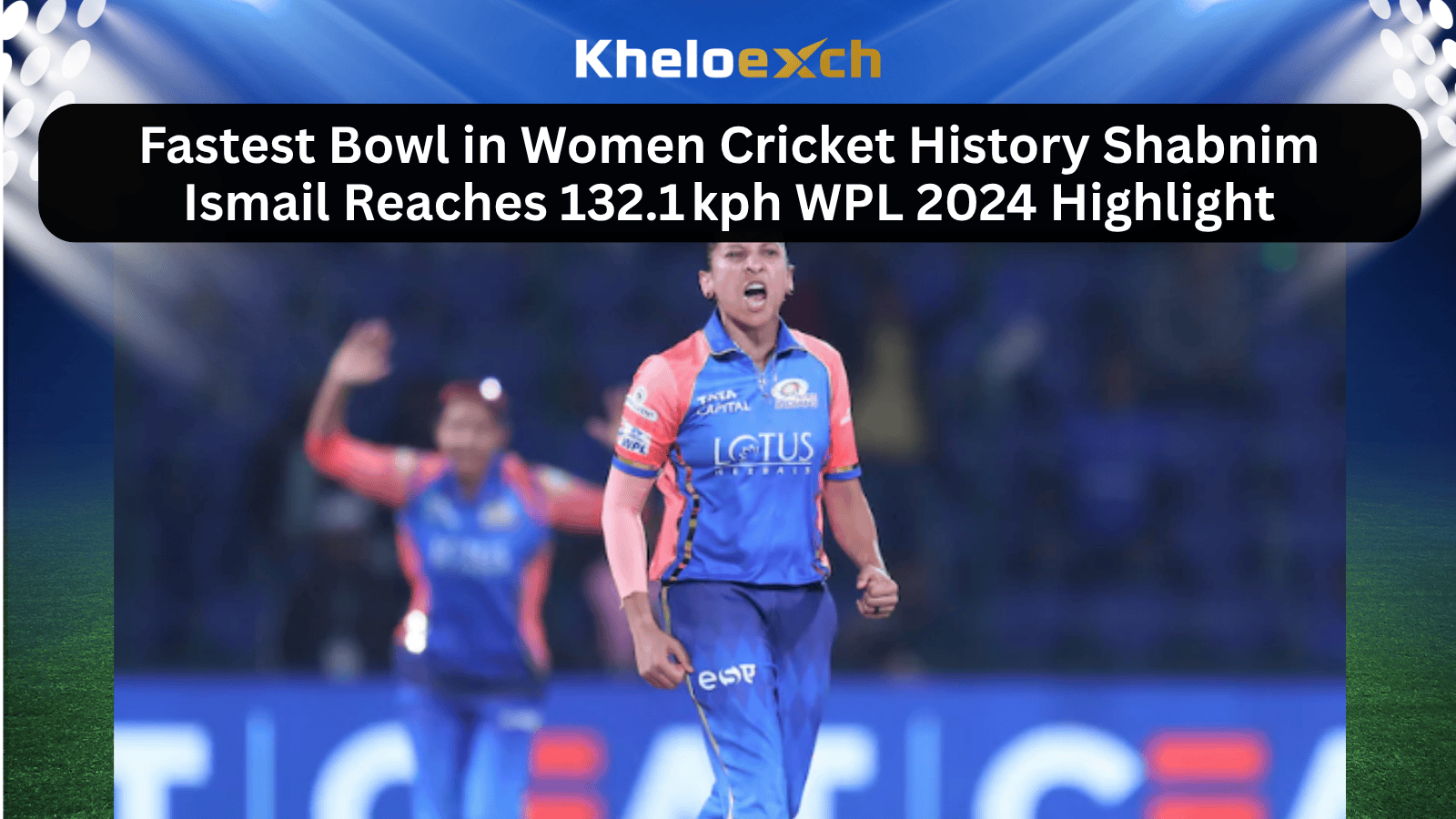 Fastest Bowl in Women Cricket History Shabnim Ismail Reaches 132.1 kph WPL 2024 Highlight