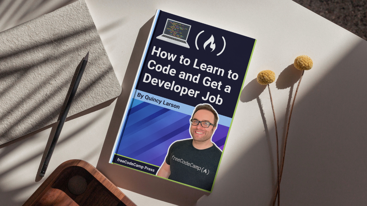 Cómo aprender a programar y conseguir un trabajo de desarrollador [Libro completo]