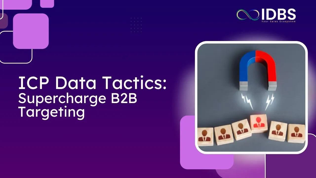 Why ICP Data Is the Secret Weapon Behind High-Converting Campaigns