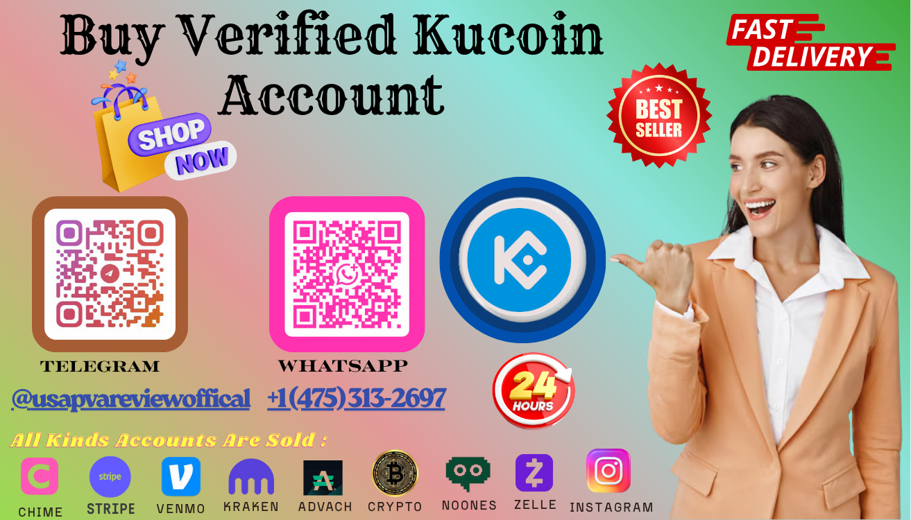 Bu y Verified KuCoin Accounts - With Best Doc.x