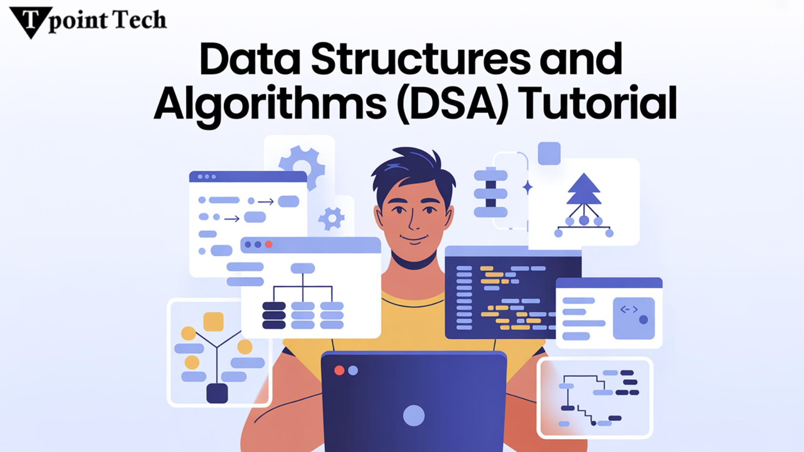 DSA for Beginners: Build a Strong Programming Foundation